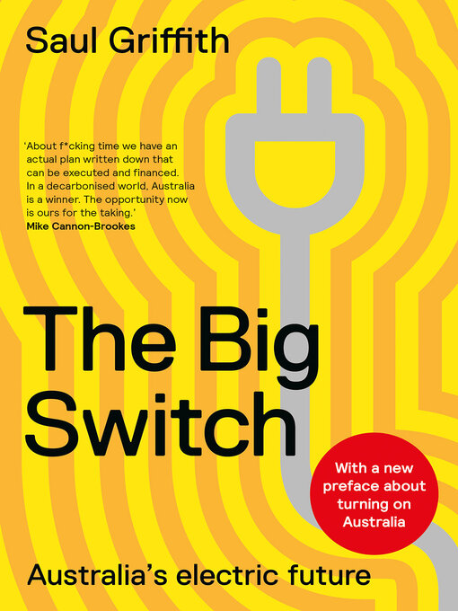 Title details for The Big Switch by Saul Griffith - Available